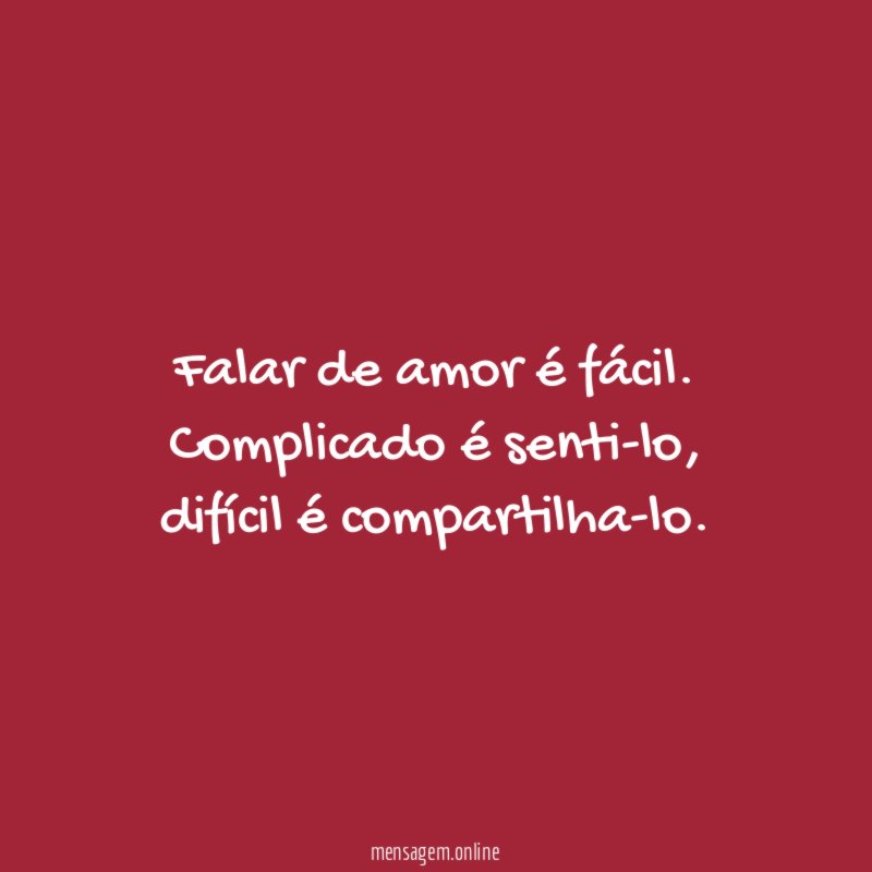 Falar de amor é fácil