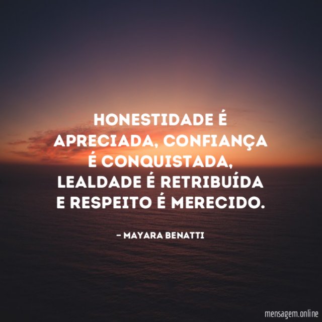 Honestidade é apreciada