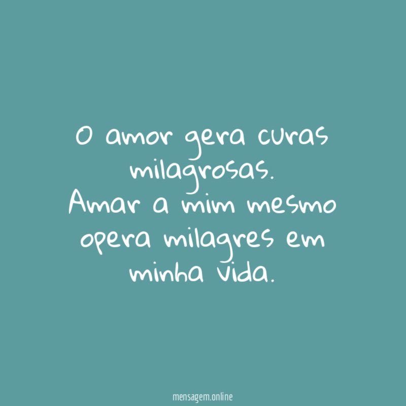 O amor gera curas milagrosas