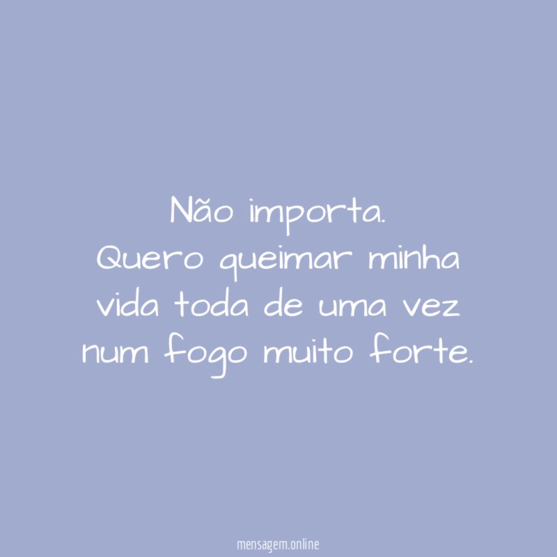 Não importa