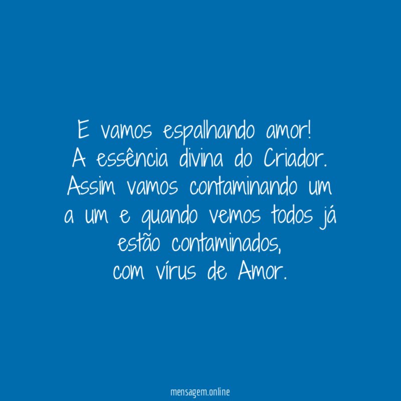 E vamos espalhando amor