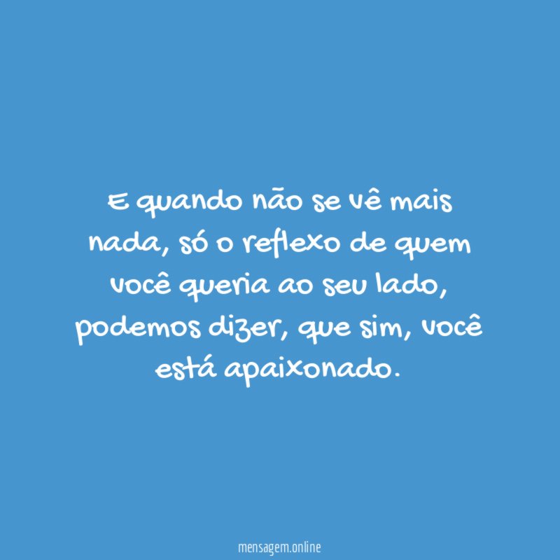 E quando não se vê mais nada