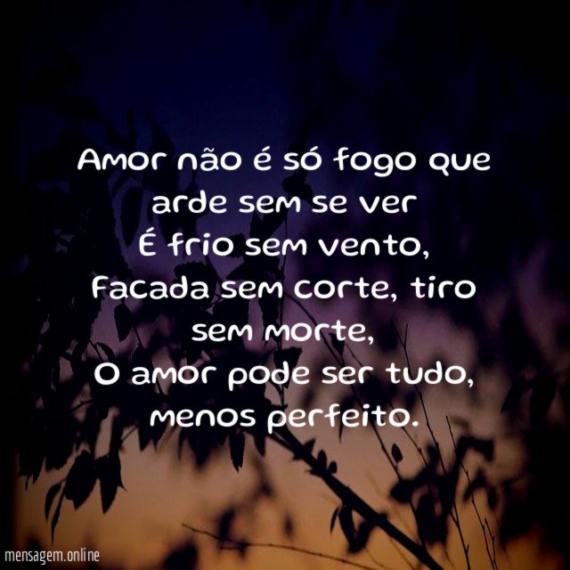 Amor não é só fogo que arde sem