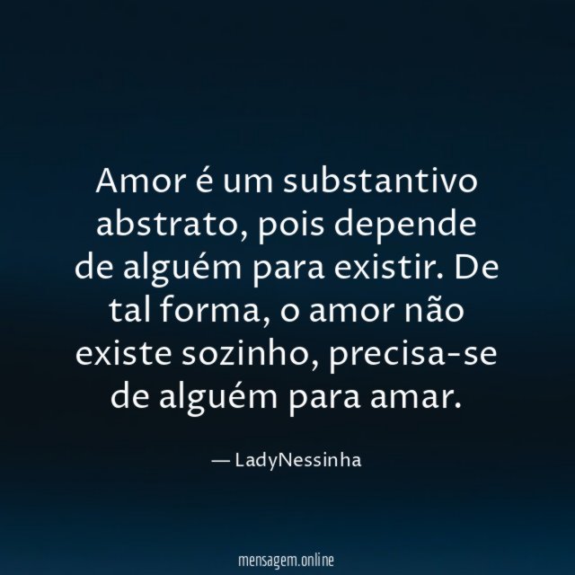 Amor é um substantivo abstrato