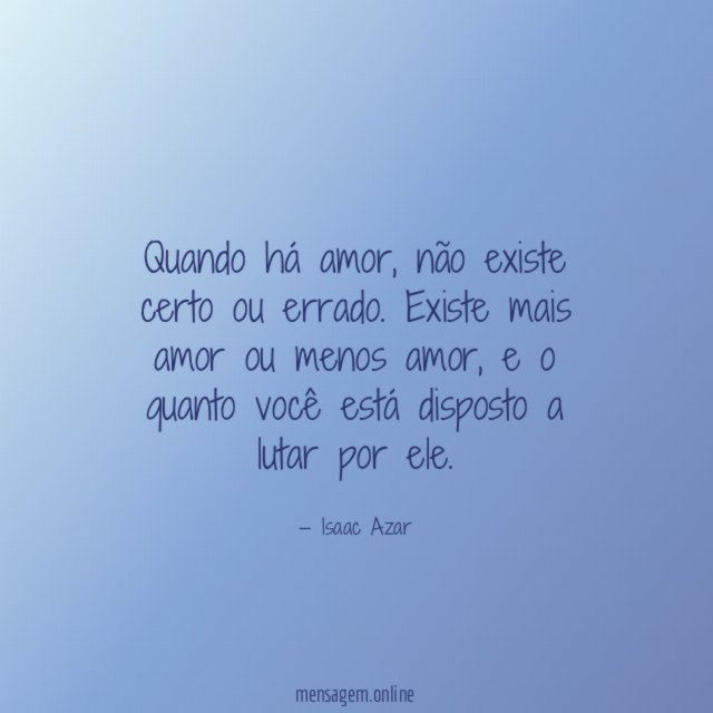 Quando há amor