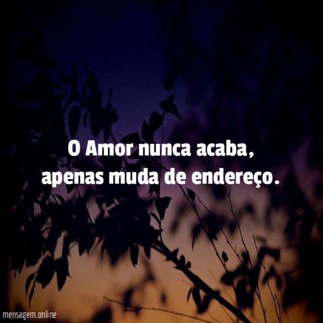 O Amor nunca acaba