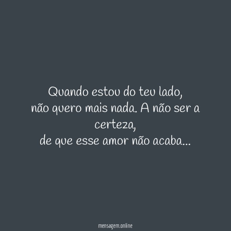 Quando estou do teu lado