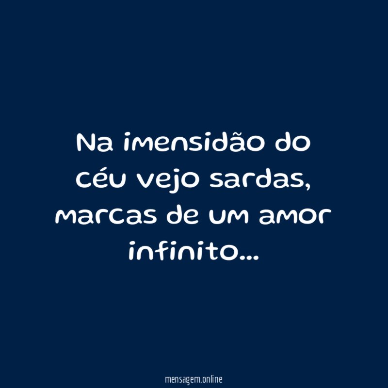 Na imensidão do céu vejo sardas