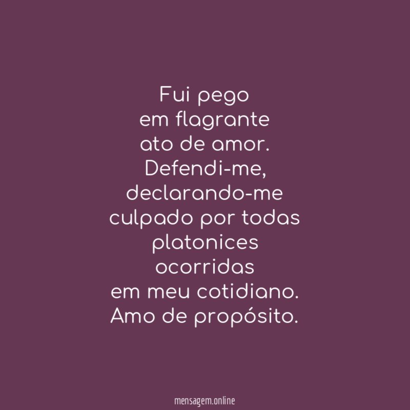 Fui pego em flagrante ato de amor