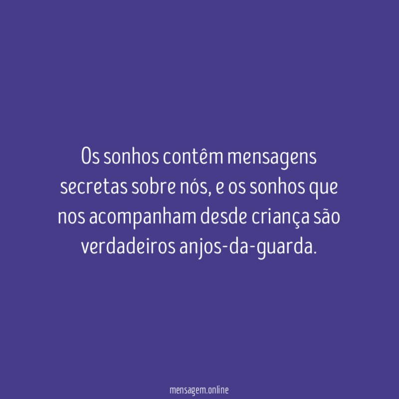 Os sonhos contêm mensagens secretas sobre nós