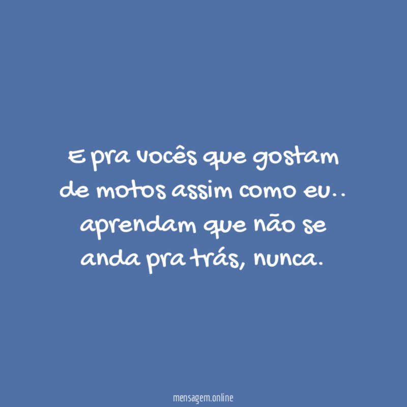 E pra vocês que gostam de motos assim como eu