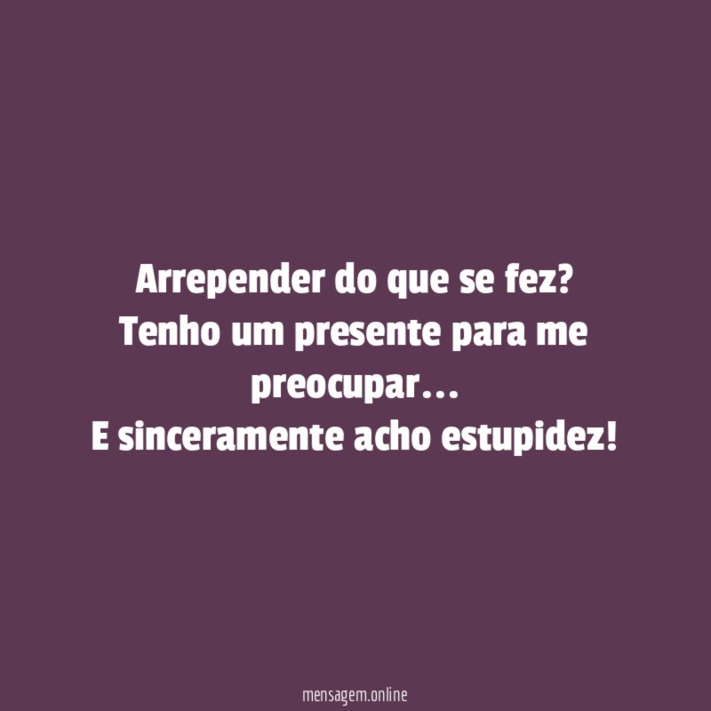 Arrepender do que se fez