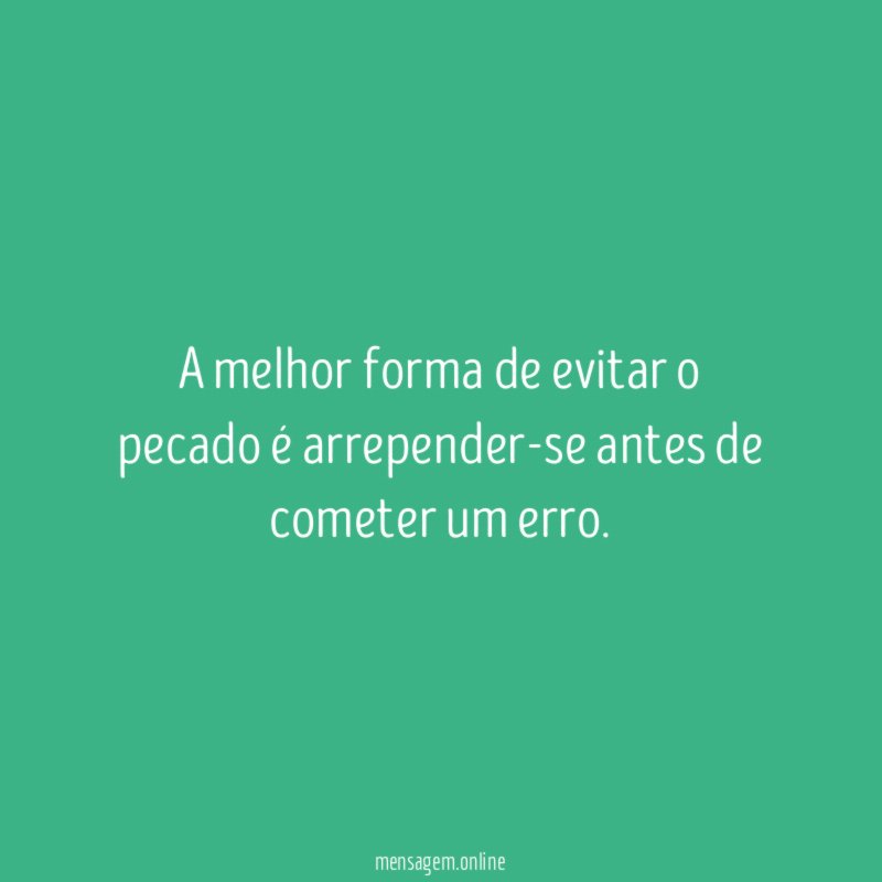 A melhor forma de evitar o pecado é