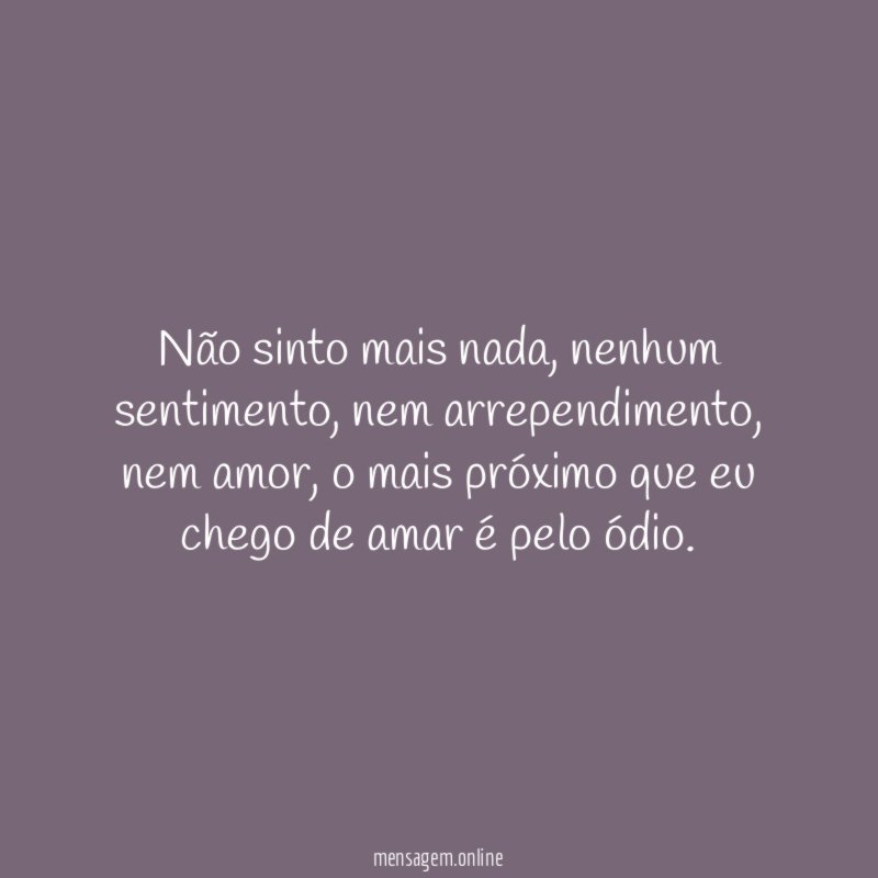 Não sinto mais nada