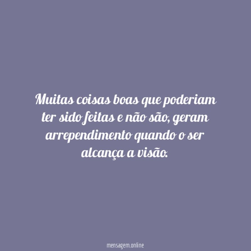 Muitas coisas boas que poderiam ter sido feitas