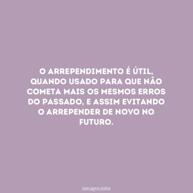 O arrependimento é útil