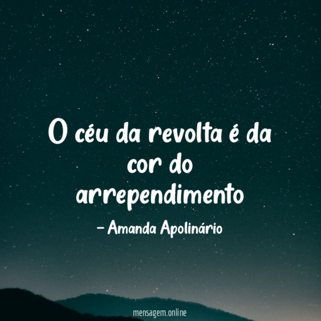 O céu da revolta é da cor do arrependimento