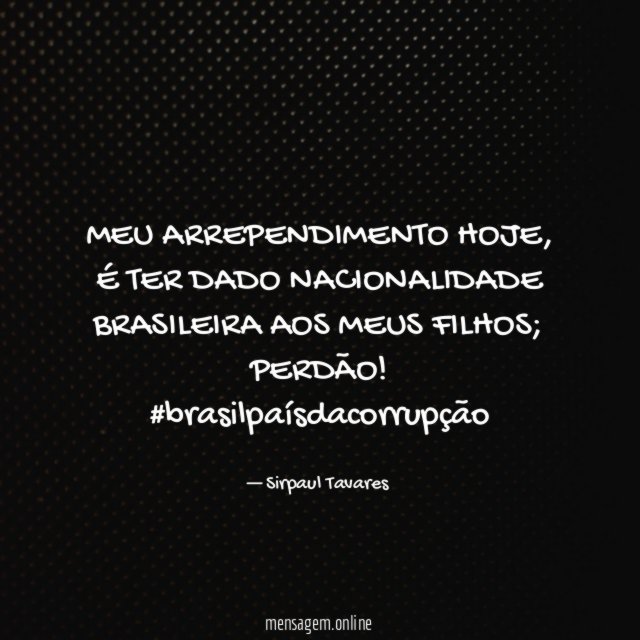 MEU ARREPENDIMENTO HOJE