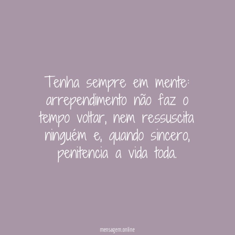 Tenha sempre em mente