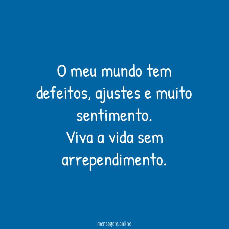 O meu mundo tem defeitos