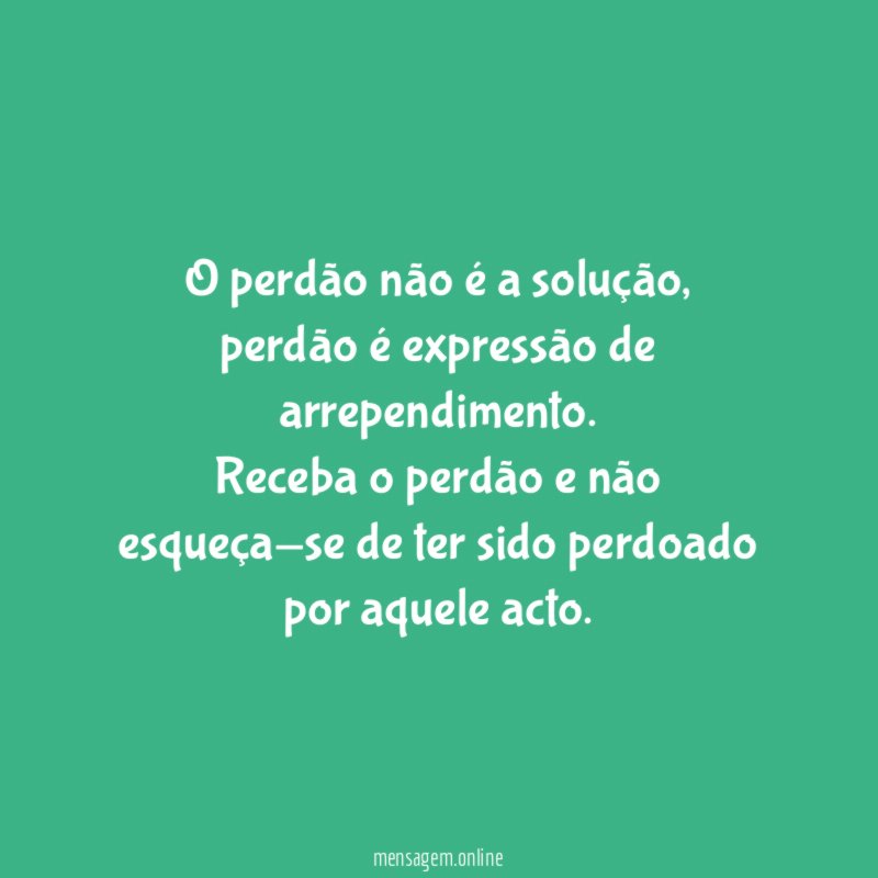 O perdão não é a solução