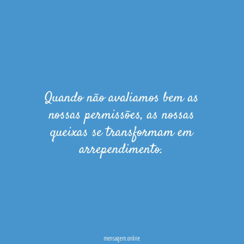 Quando não avaliamos bem as nossas permissões