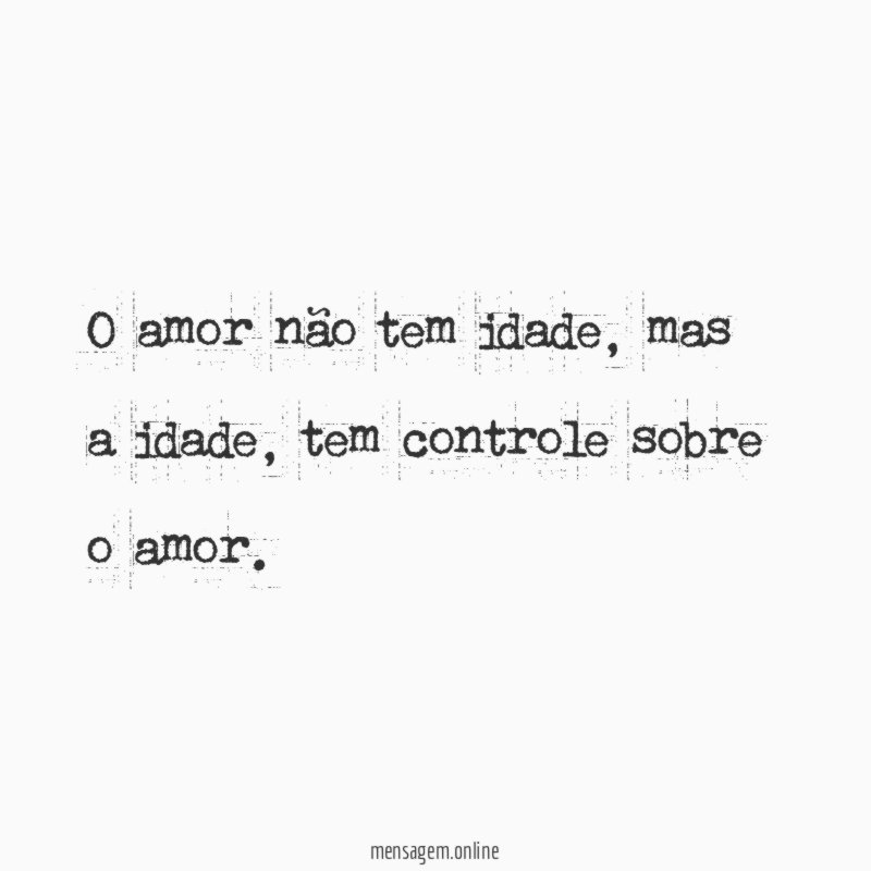 O amor não tem idade