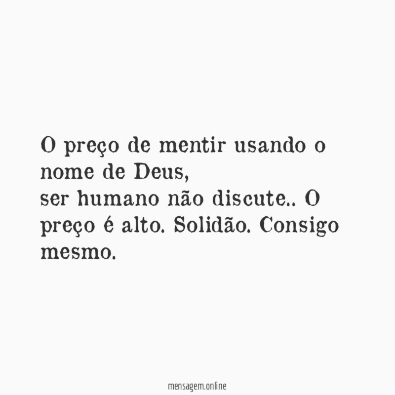 O preço de mentir usando o nome de Deus