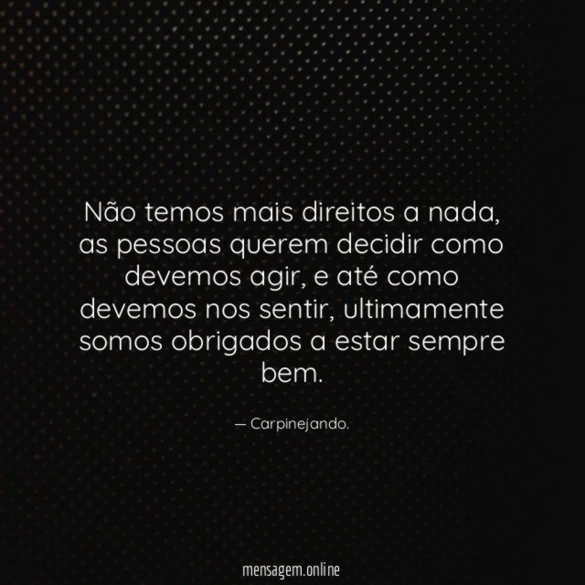 Não temos mais direitos a nada