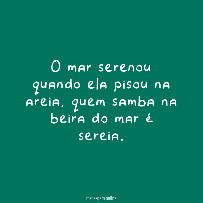 O mar serenou quando ela pisou na areia