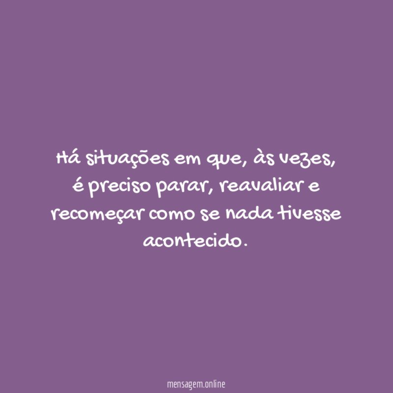 Há situações em que