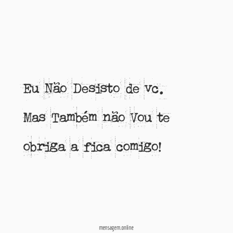 Eu Não Desisto de vc