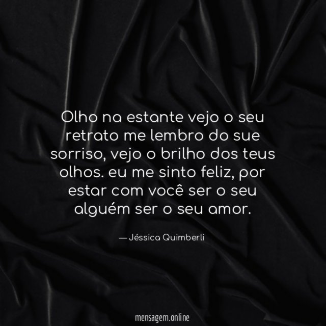 Olho na estante vejo o seu retrato me lembro do sue sorriso