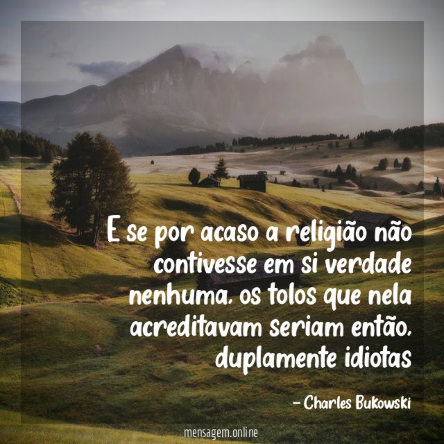 E se por acaso a religião não contivesse