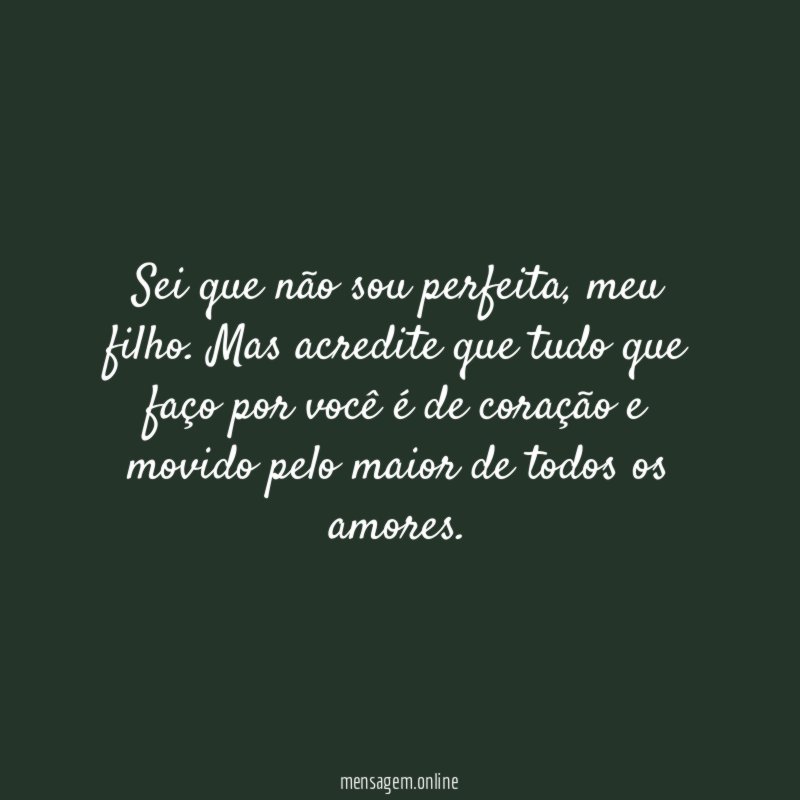 Sei que não sou perfeita