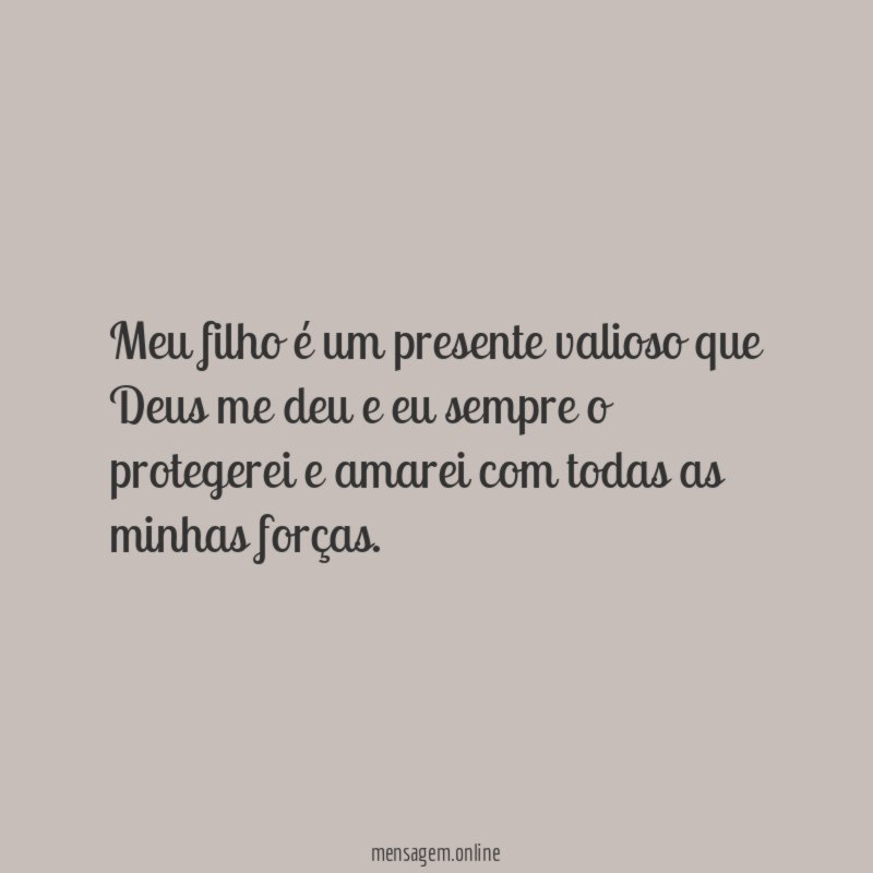 Meu filho é um presente valioso que Deus