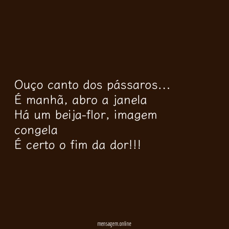 Ouço canto dos pássaros