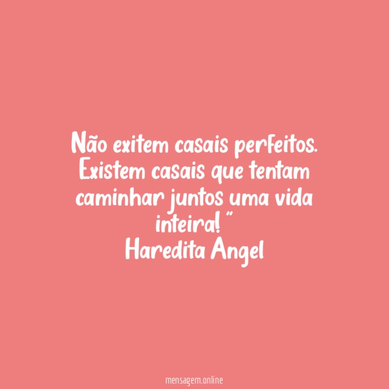 Não exitem casais perfeitos