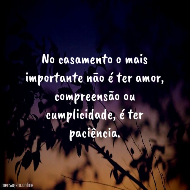 No casamento o mais importante não é ter amor