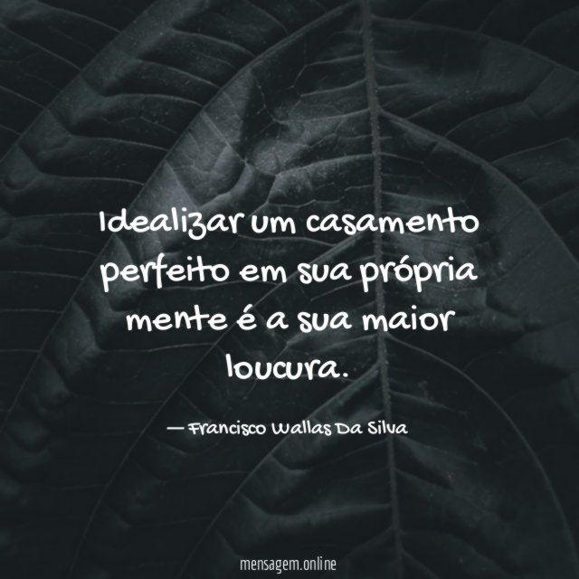 Idealizar um casamento perfeito em sua própria mente