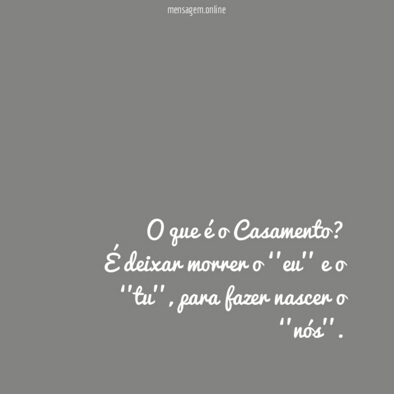 O que é o Casamento