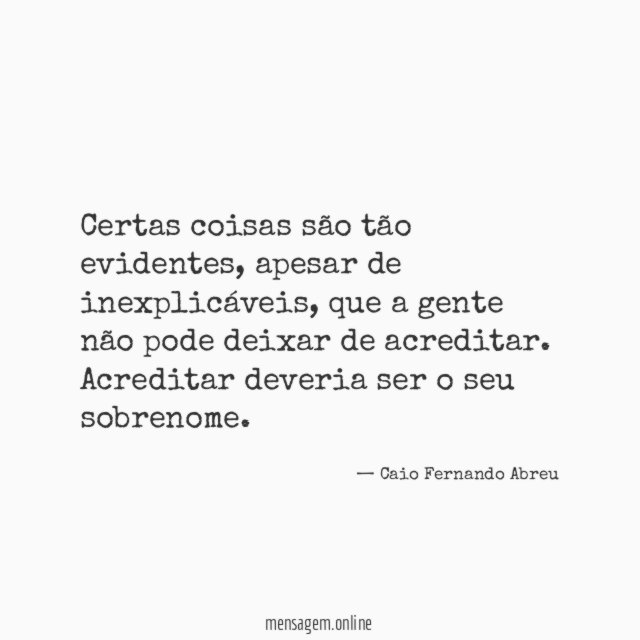 Certas coisas são tão evidentes
