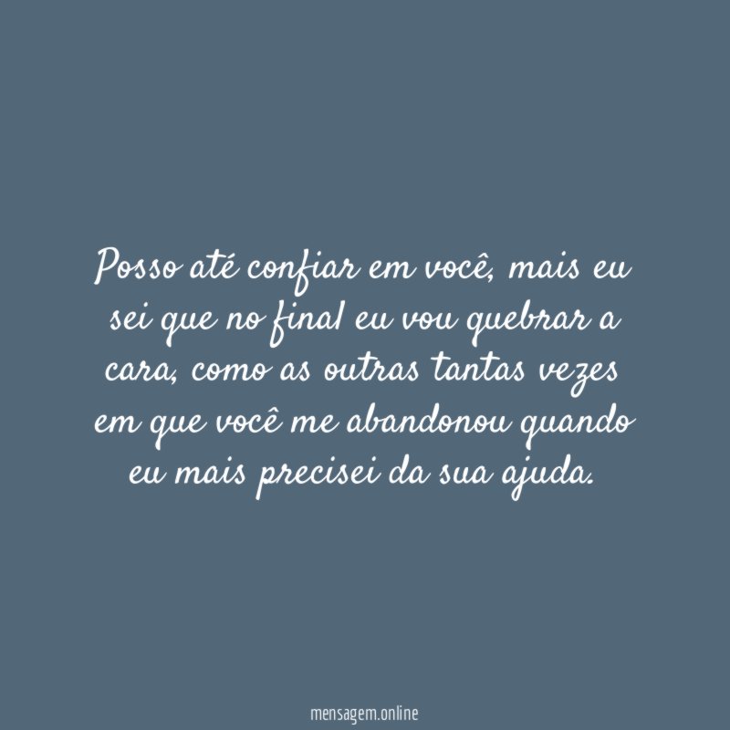 Posso até confiar em você