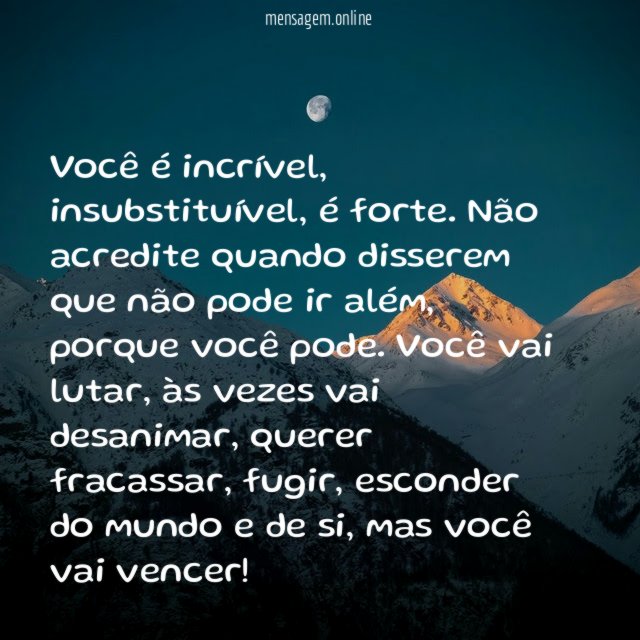 Você é incrível