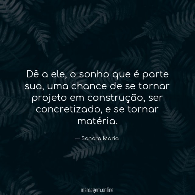 Dê a ele