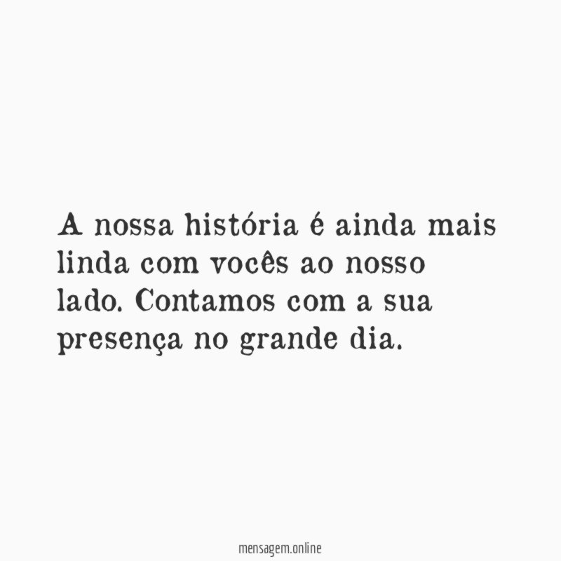 A nossa história é ainda mais linda com