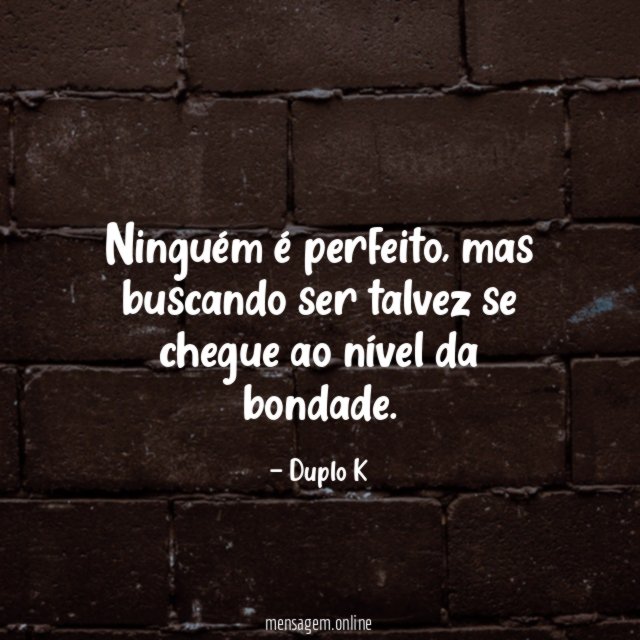 Ninguém é perfeito