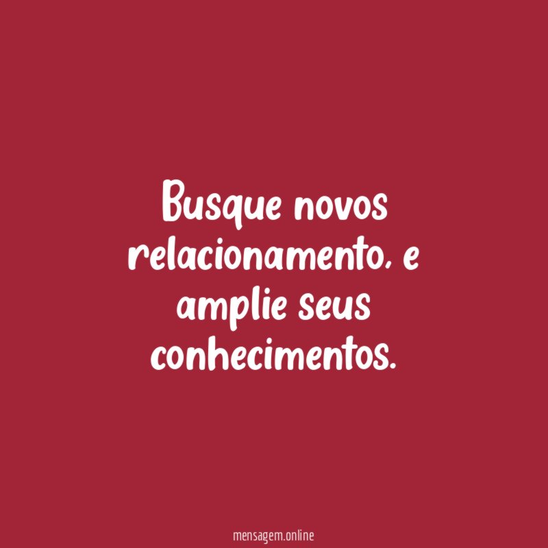 Busque novos relacionamento