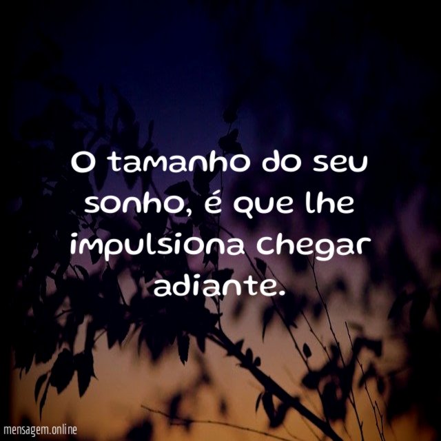 O tamanho do seu sonho