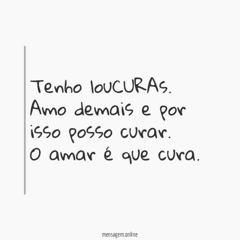 Tenho louCURAs